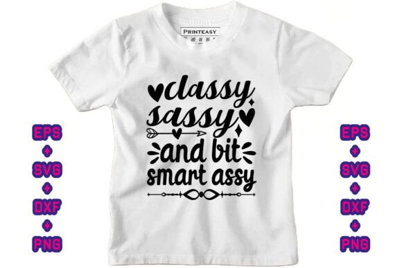 Classy Sassy and Bit Smart Assy