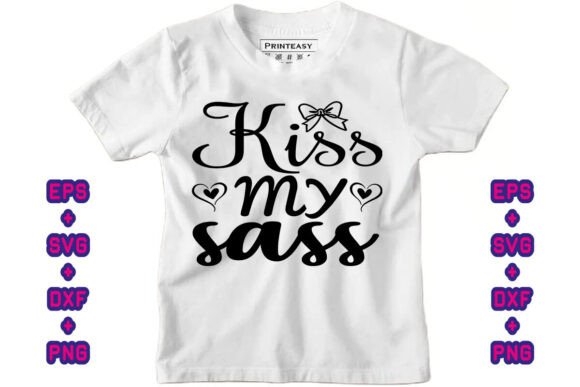 Kiss My Sass: A Bold Embroidery Design for the Right Projects